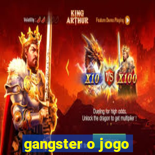 gangster o jogo